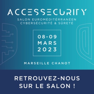 Salon AccSecurity 2023 - Marseille Chanot